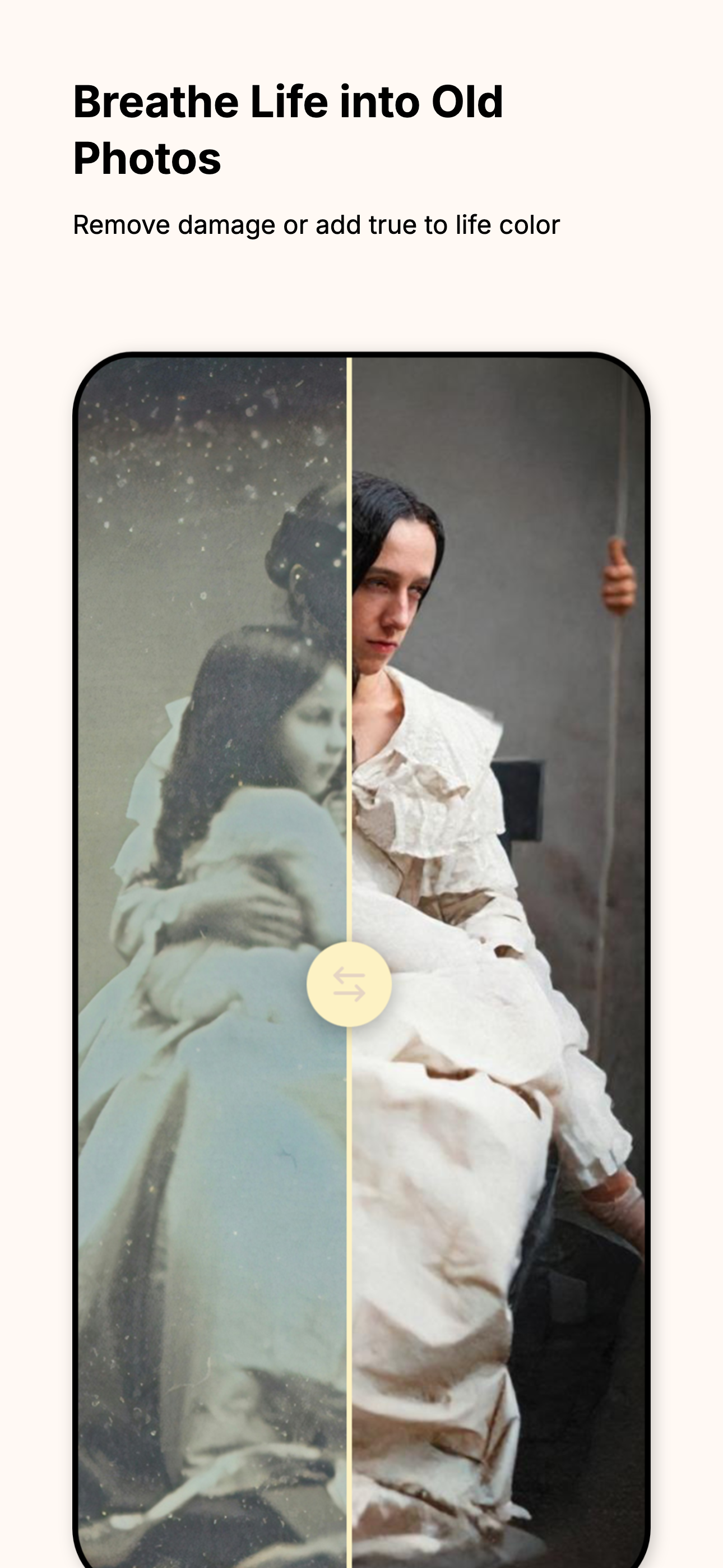 Breathe life into old photos